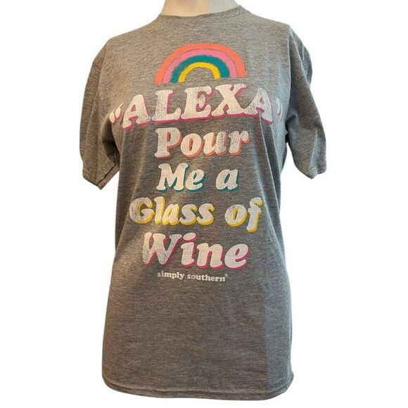 Simply Southern Womens Small Alexa Pour Me A Glass Of Wine T Shirt NWT - Picture 1 of 3